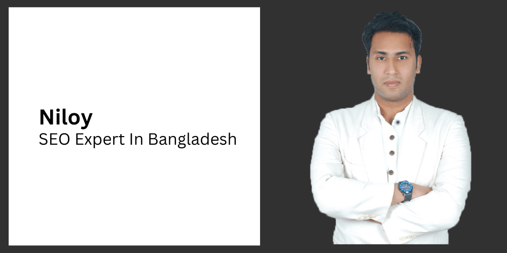 Niloy SEO expert in Bangladesh