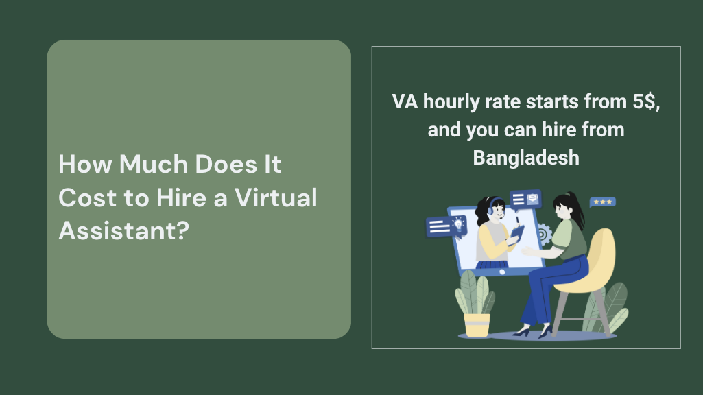 How Much Does It Cost to Hire a Virtual Assistant?
