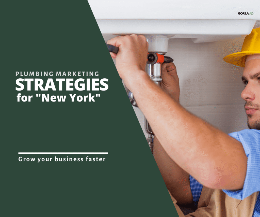Plumbing Marketing Strategies For New York